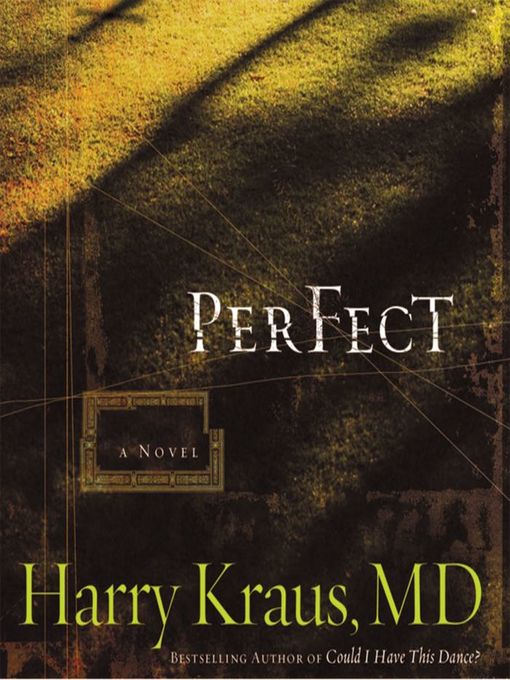 Title details for Perfect by Harry Kraus - Available